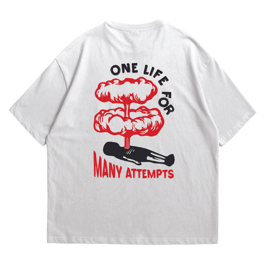 Camiseta - One life for many attemps