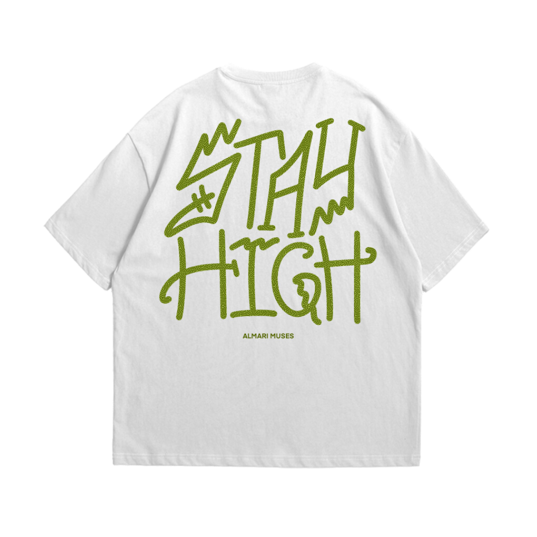 Camiseta - Stay High